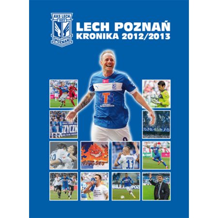 Lech Poznań Kronika 2012/2013