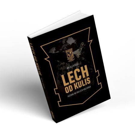 KSIĄŻKA LECH OD KULIS